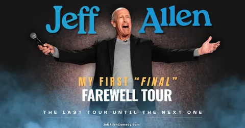 Jeff Allen on stage with arms spread wide and a microphone in hand, under the words My First Final Farewell Tour